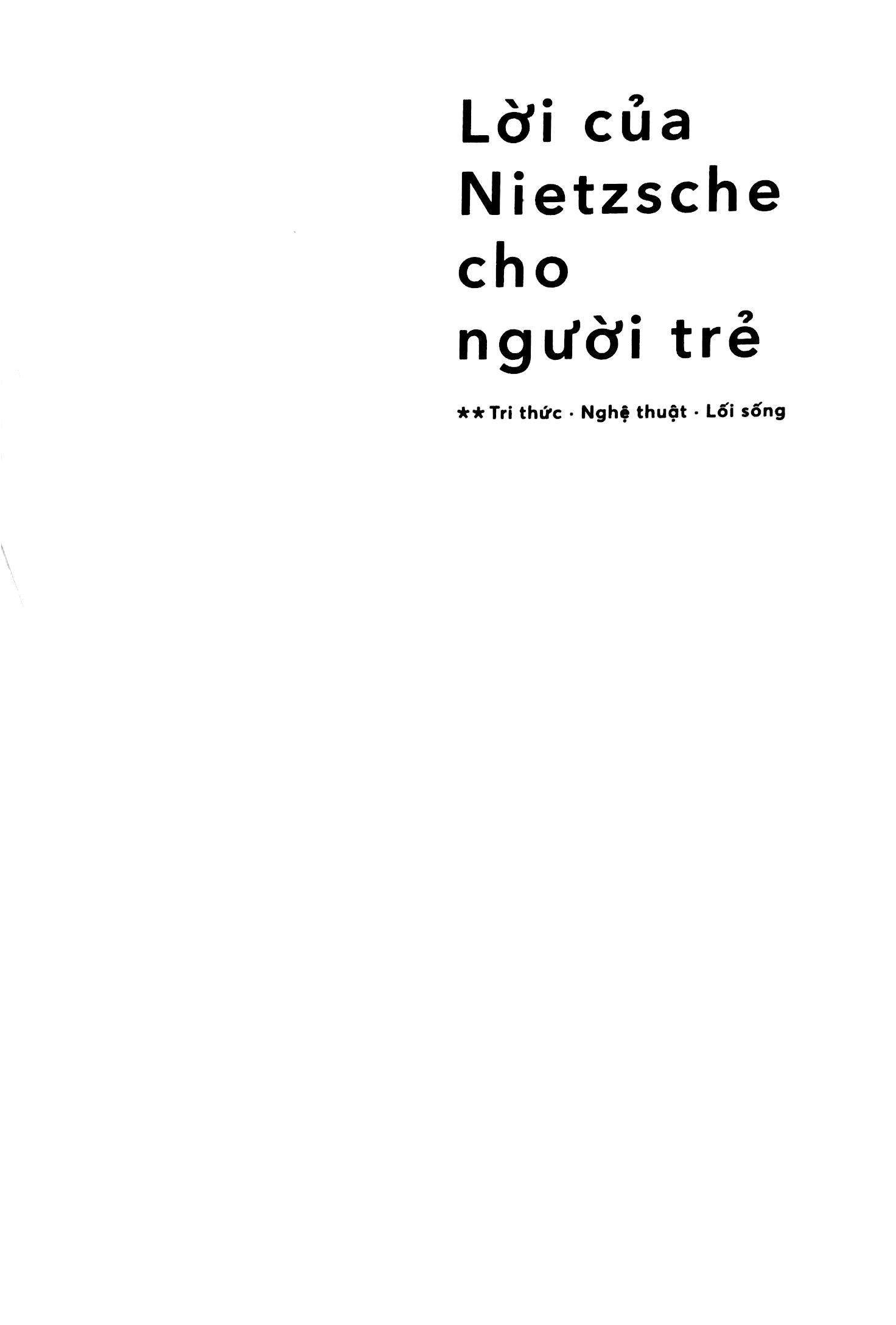Lời Của Nietzsche Cho Người Trẻ - Tập 2: Tri Thức - Nghệ Thuật - Lối Sống