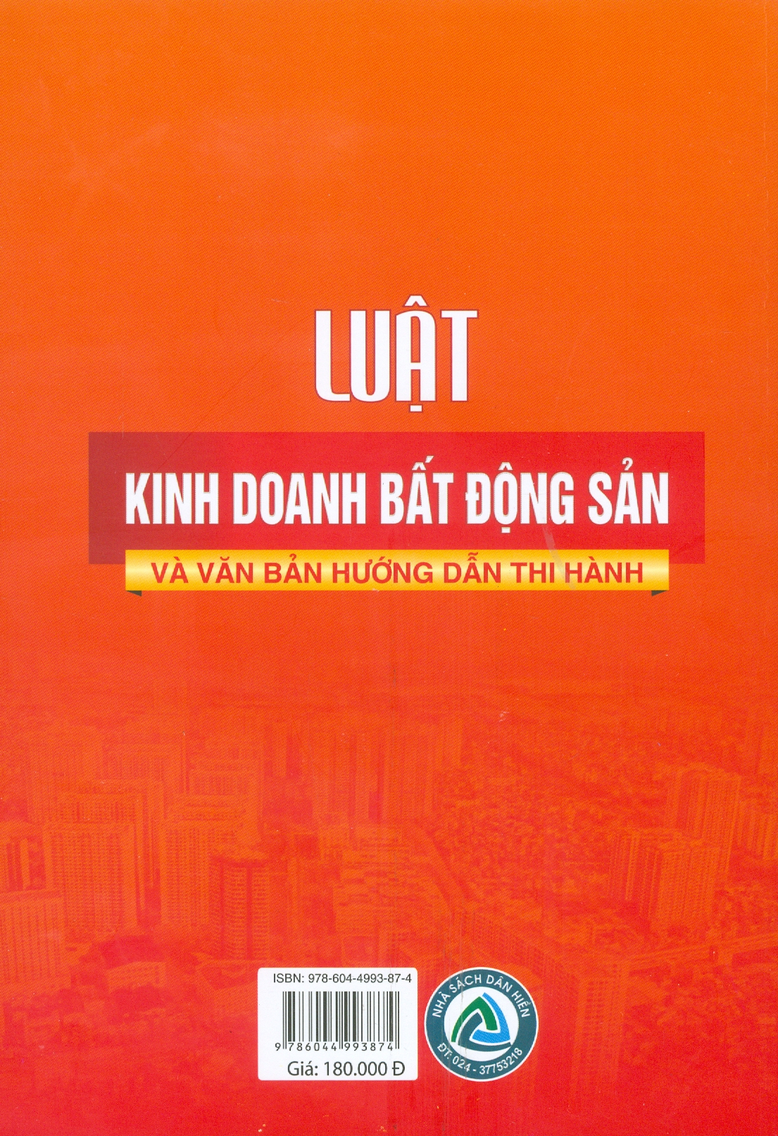 Luật Kinh Doanh Bất Động Sản Và Văn Bản Hướng Dẫn Thi Hành