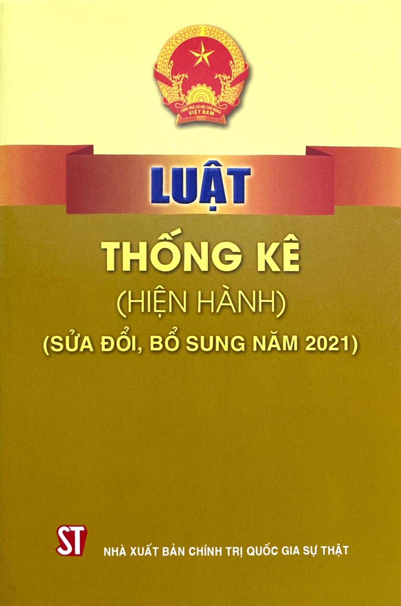 Luật Thống Kê (Hiện Hành) (Sửa Đổi, Bổ Sung Năm 2021)