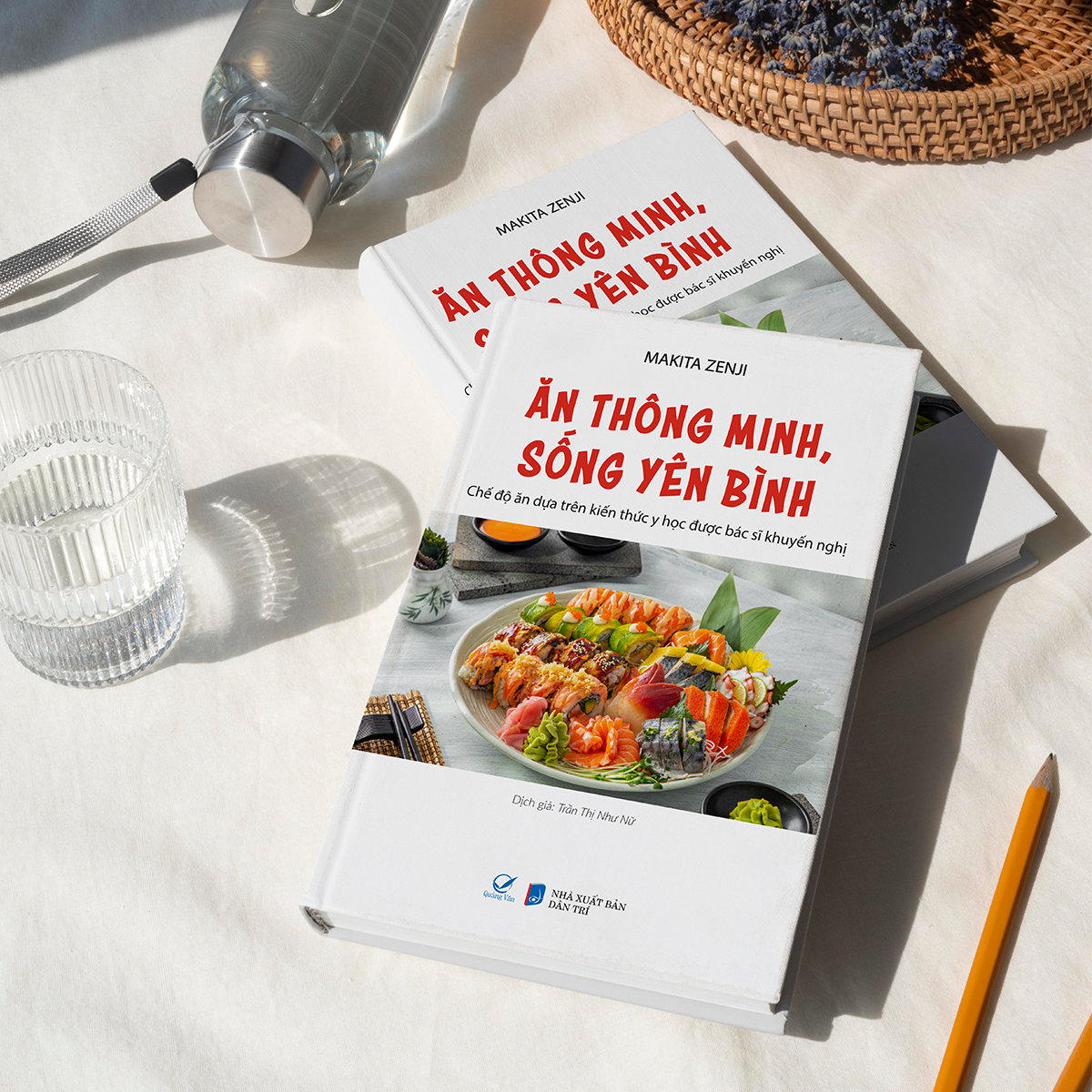 Ăn Thông Minh, Sống Yên Bình - Chế Độ Ăn Dựa Trên Kiến Thức Y Học Được Bác Sĩ Khuyến Nghị