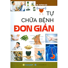 Tự Chữa Bệnh Đơn Giản