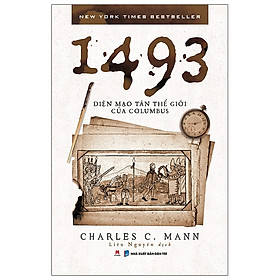 Sách Lịch Sử-Địa Lý- 1493: Diện Mạo Tân Thế Giới Của Columbus