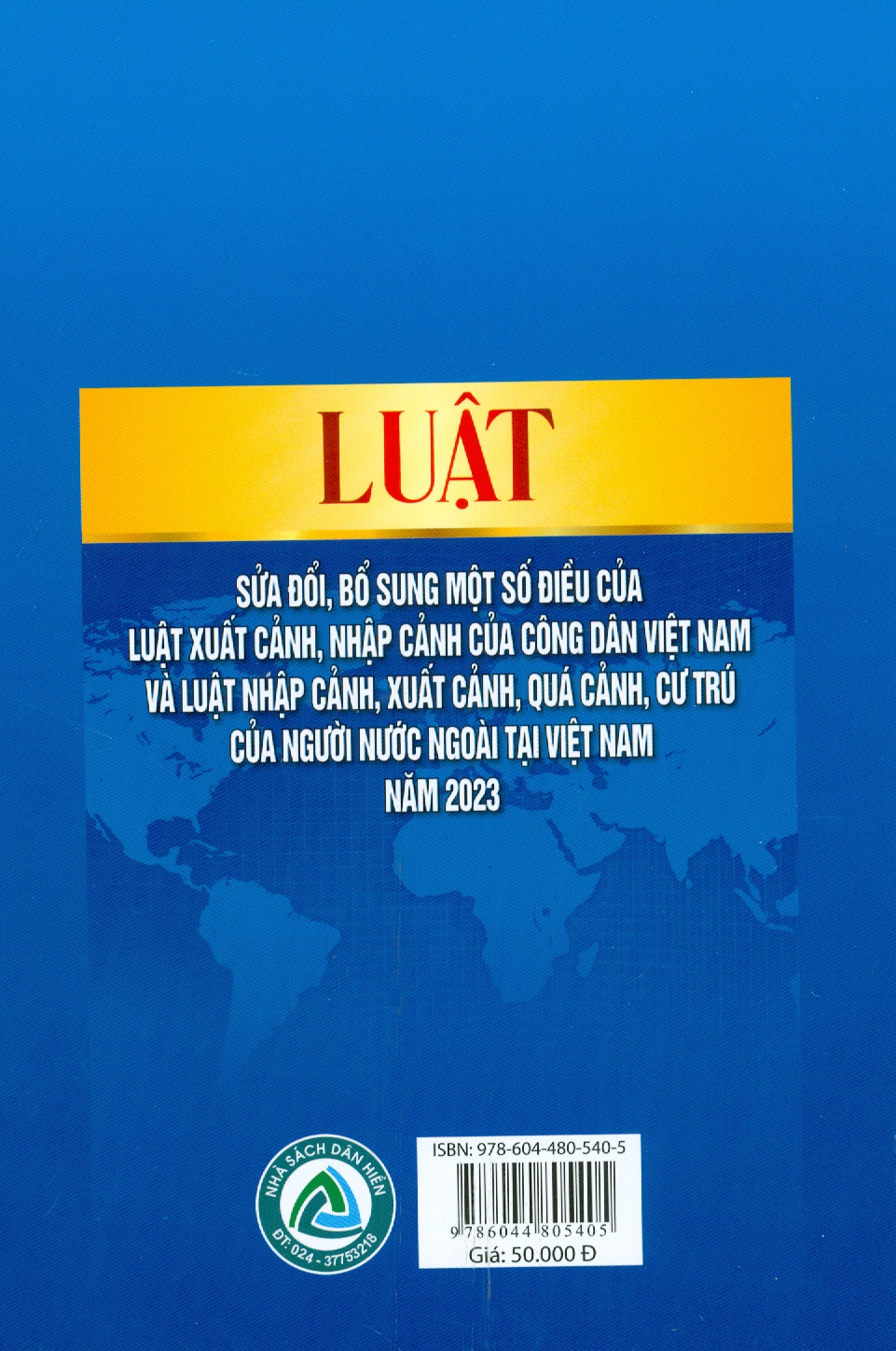 Luật Sửa Đổi, Bổ Sung Một Số Điều Của Luật Xuất Cảnh, Nhập Cảnh Của Công Dân Việt Nam Và Luật Nhập Cảnh, Xuất Cảnh, Quá Cảnh, Cư Trú Của Người Nước Ngoài Tại Việt Nam Năm 2023