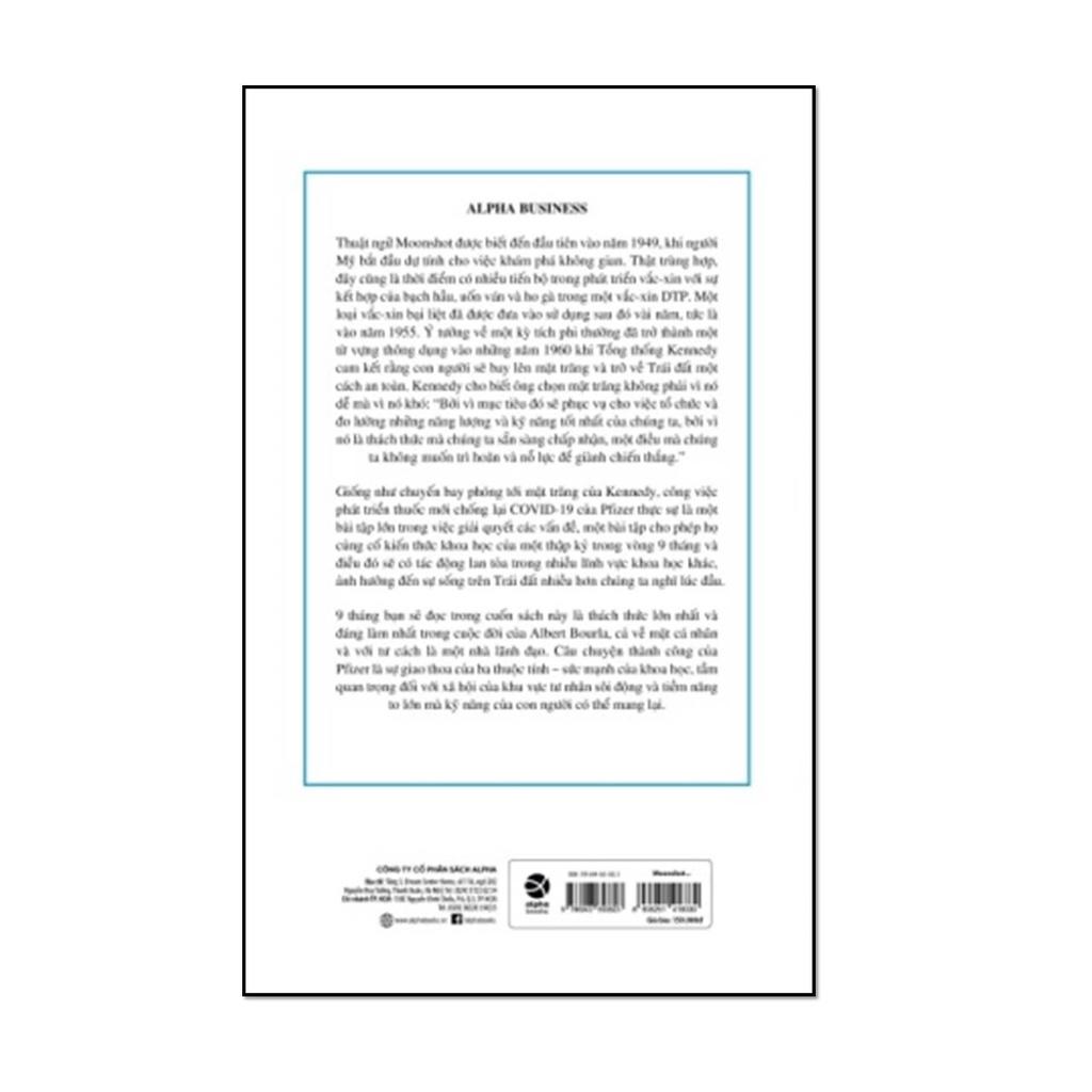 Sách Moonshot - Kỳ Tích Pfizer - 9 Tháng Chạy Đua Để Biến Điều Không Thể Thành Có Thể - Alphabooks - BẢN QUYỀN