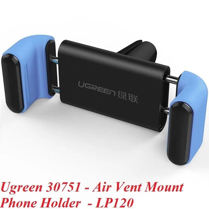 Ugreen UG30751LP120TK Màu xanh dương Giá Kẹp điện thoại trên khe thông gió ô tô xoay 360 độ - HÀNG CHÍNH HÃNG