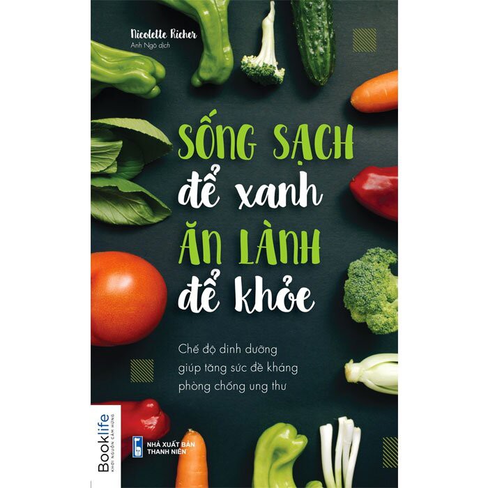 Combo 2 Cuốn Chăm Sóc Sức Khỏe: Ăn Xanh Sống Lành + Sống Sạch Để Xanh Ăn Lành Để Khỏe