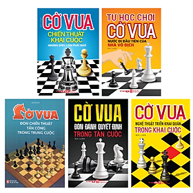 Sách - Combo Cờ Vua Nghệ Thuật Triển Khai Quân Trong Khai Cuộc Và Chiến Thuật Khai Cuộc Những Điều Cần Phải Nhớ