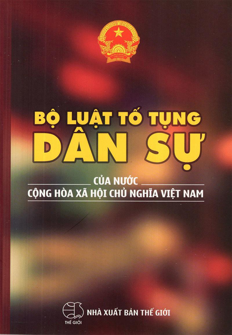 Bộ Luật Tố Tụng Dân Sự Của Nước Cộng Hòa Xã Hội Chủ Nghĩa Việt Nam (2016)