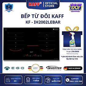 Bếp âm từ đôi nhập khẩu Germany KAFF KF-IH2002LEBAR - Hàng Chính Hãng