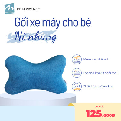 Gối Đi Xe Máy Cho Bé MYM Chất Vải Nhung Mềm Mại, Êm Ái
