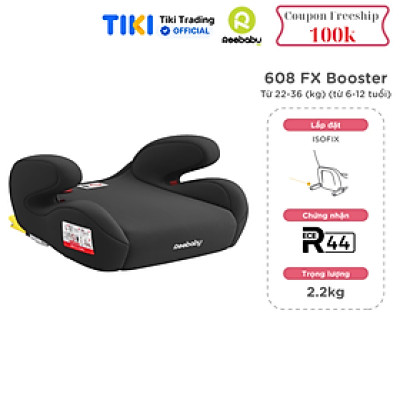 Ghế ngồi ô tô trẻ em Reebaby 608 FX Booster - cho bé từ 22-36kg (6-12 tuổi)