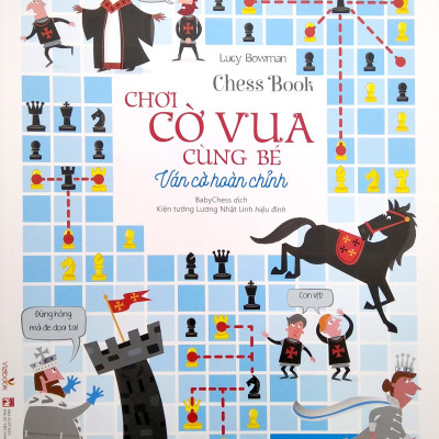 Chơi Cờ Vua Cùng Bé - Ván Cờ Hoàn Chỉnh (2022)