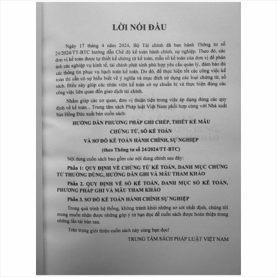 Sách Hướng Dẫn Phương Pháp Ghi Chép, Thiết Kế Mẫu Chứng Từ, Sổ Kế Toán và Sơ Đồ Kế Toán Hành Chính Sự Nghiệp theo Thông tư 24/2024/TT-BTC (V2477T)