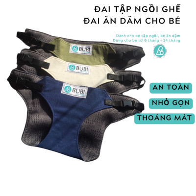 BUBI - ĐAI ĂN DẶM - ĐAI AN TOÀN CHO BÉ