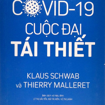 Covid-19 - Cuộc Đại Tái Thiết