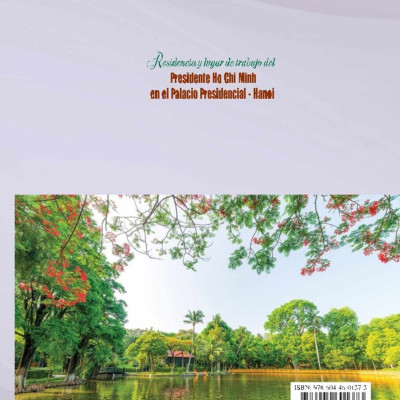 Residencia y lugar de trabajo del presidente  Ho Chi Minh en el Palacio Presidencial - Hanoi