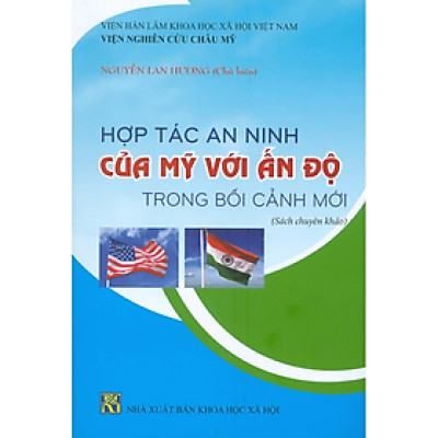 Sách - Hợp tác an ninh của Mỹ với Ấn Độ trong bối cảnh mới