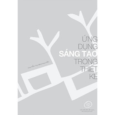 ỨNG DỤNG SÁNG TẠO TRONG THIẾT KẾ