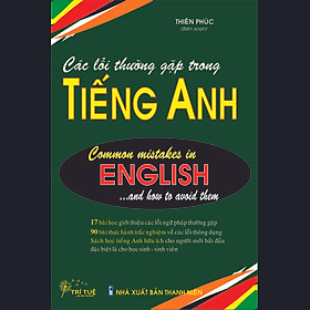 CÁC LỖI THƯỜNG GẶP TRONG TIẾNG ANH