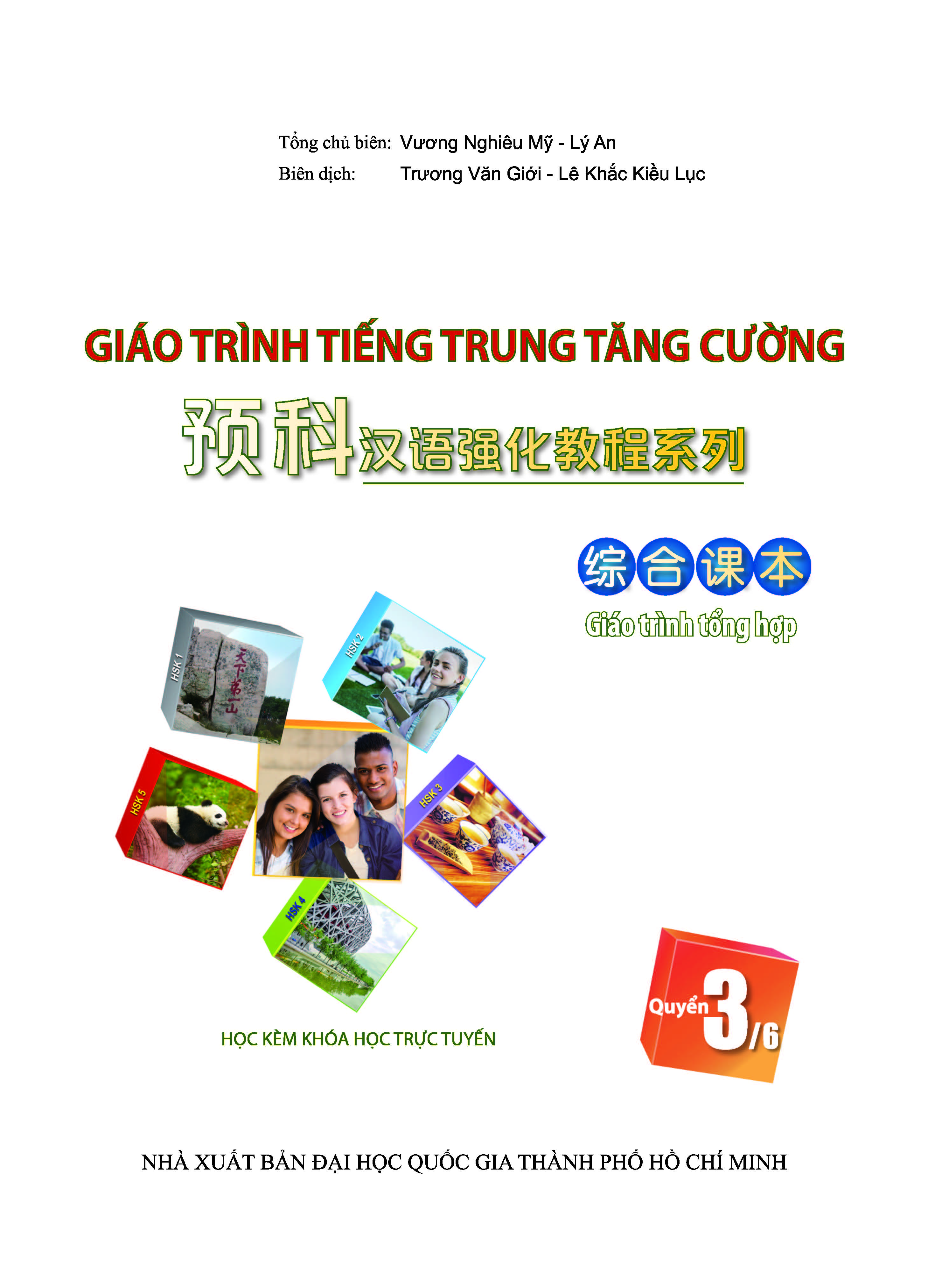 Giáo Trình Tiếng Trung Tăng Cường (Khổ Lớn - In Màu) - Giáo Trình Tổng Hợp 3 (Học Kèm Khóa Học Trực Tuyến Miễn Phí, Tặng File Nghe MP3)