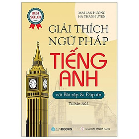 Combo 1 Cuốn sách: Giải Thích Ngữ Pháp Tiếng Anh (Tái Bản 2022)