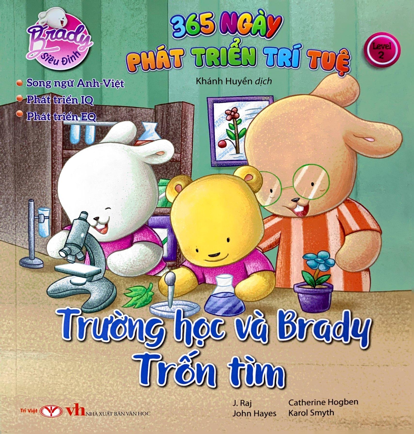 Brady Siêu Đỉnh - 365 Ngày Phát Triển Trí Tuệ - Level 2 - Trường Học Và Brady Chơi Trốn Tìm