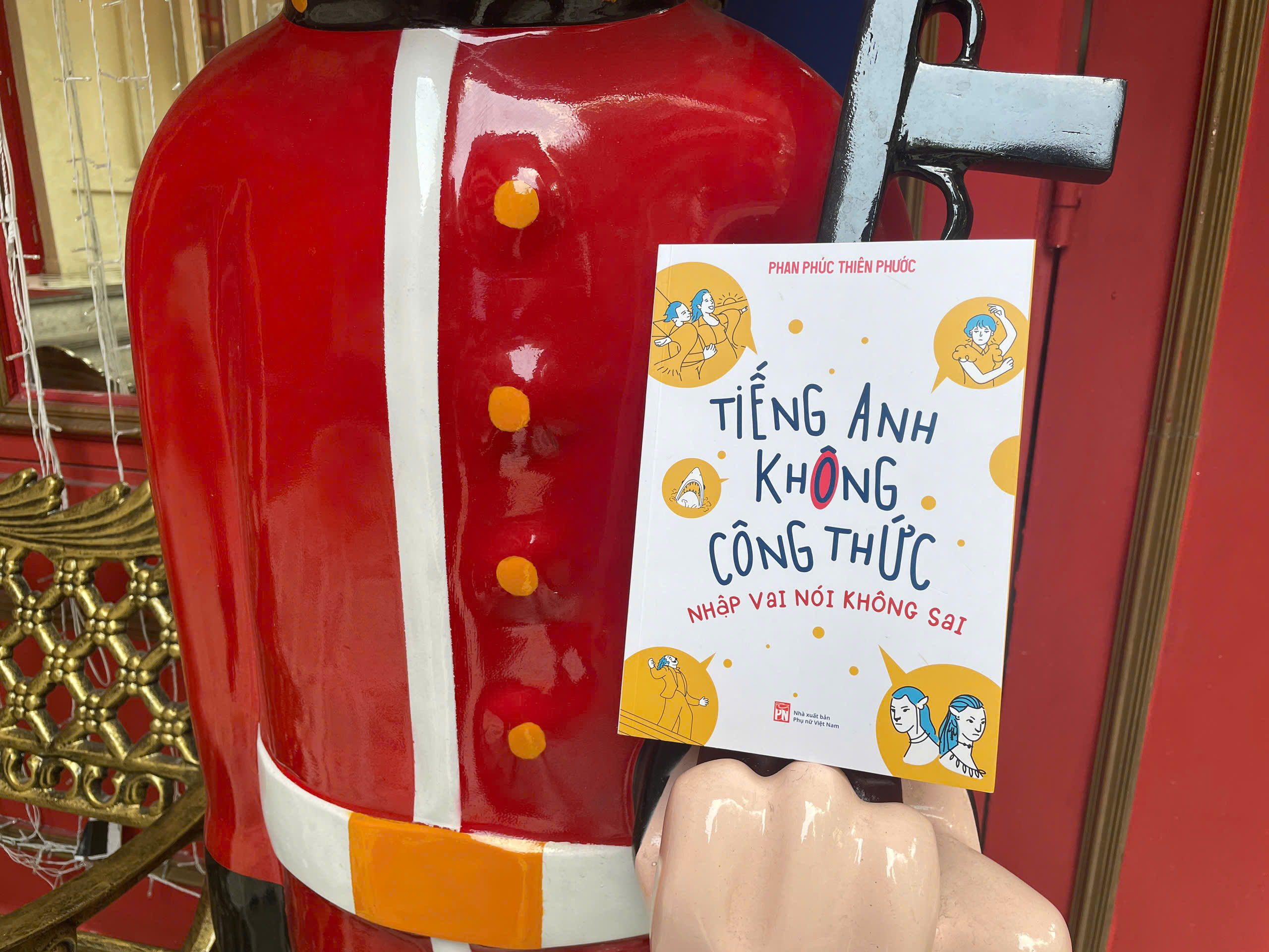 Tiếng Anh Không Công Thức – Nhập Vai Nói Không Sai