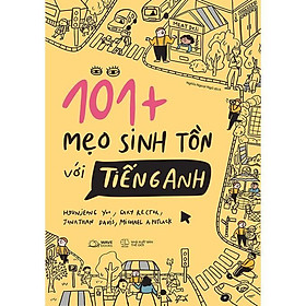 Sách 101+ Mẹo Sinh Tồn Với Tiếng Anh - Bản Quyền
