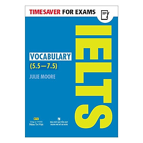 Sách - Timesaver For Exams - IELTS Vocabulary 5.5 - 7.5 - Nhân Trí Việt