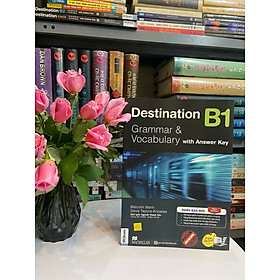Sách - Destination B1 Grammar and Vocabulary (Kèm Đáp Án + Bài tập thực hành)