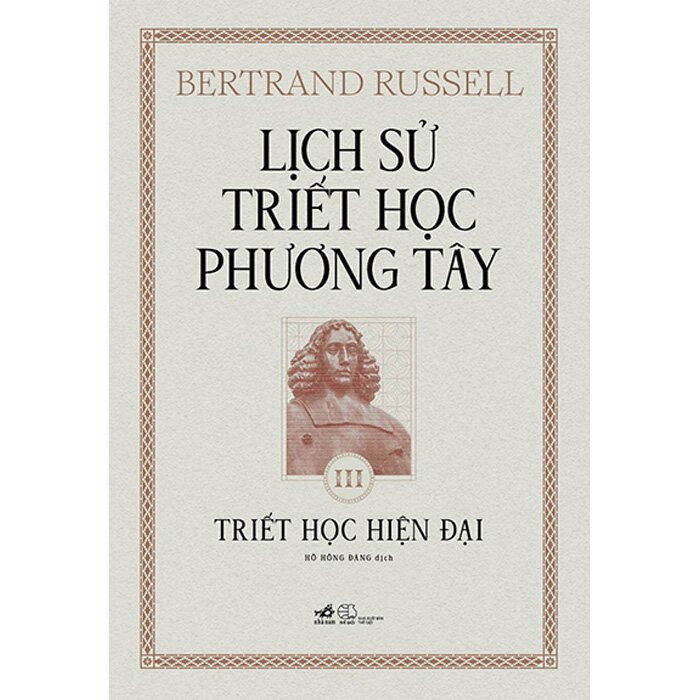 (Bộ 3 Tập) Lịch Sử Triết Học Phương Tây - Bertrand Russell - Hồ Hồng Đăng dịch - (Bìa Cứng)