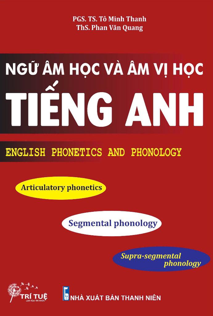 Sách - Ngữ Âm Học Và Âm Vị Học Tiếng Anh - English Phonetics And Phonology