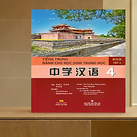 Tiếng Trung dành cho học sinh trung học – Tập 4