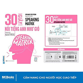 30 Giây Nói Tiếng Anh Như Gió - Speaking Matrix - Học Qua App Online - Bản Quyền
