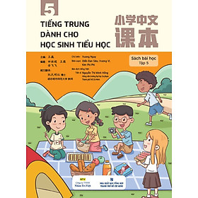 Tiếng Trung dành cho học sinh tiểu học - Tập 5
