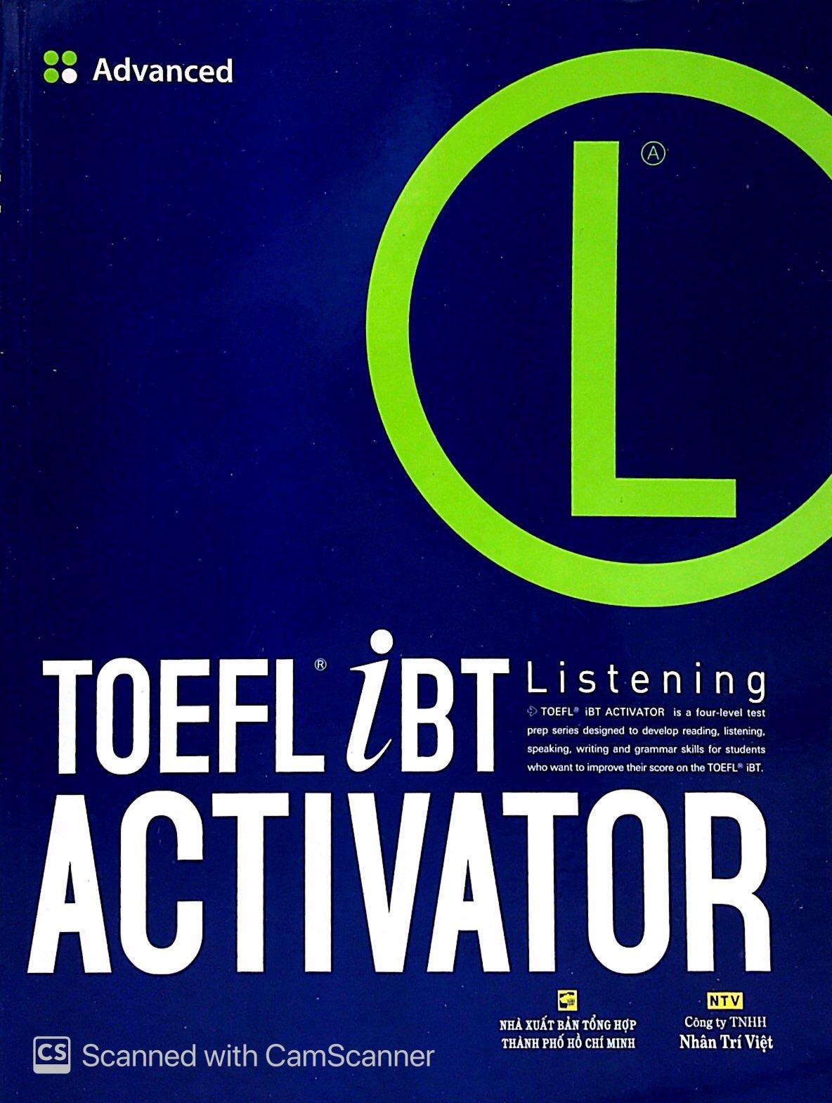 TOEFL iBT Activator Listening Advanced (Kèm CD)