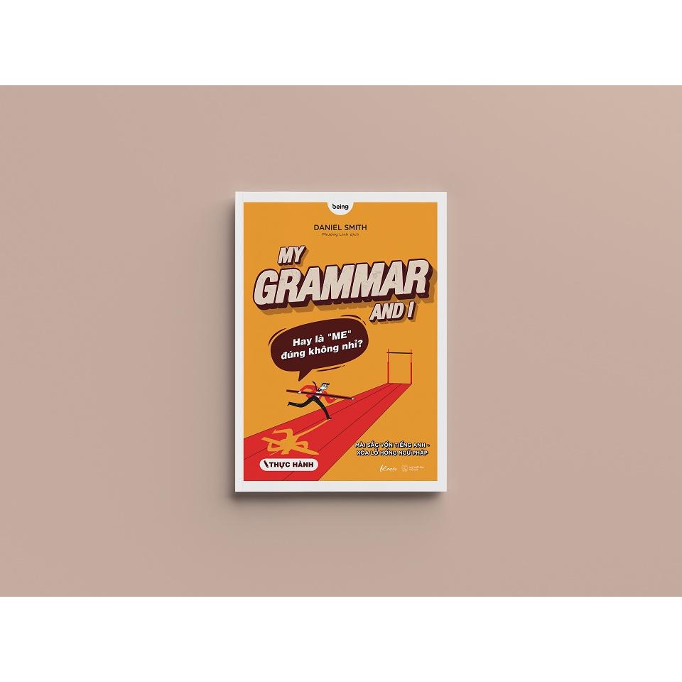 Sách My Grammar And I (Thực Hành) - Skybooks - BẢN QUYỀN