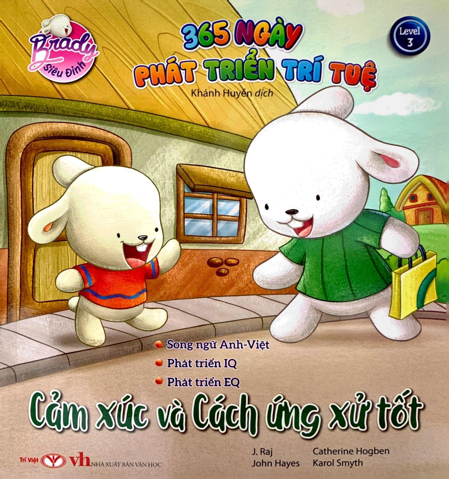 Brady Siêu Đỉnh - 365 Ngày Phát Triển Trí Tuệ - Level 3 - Cảm Xúc Và Cách Ứng Xử Tốt
