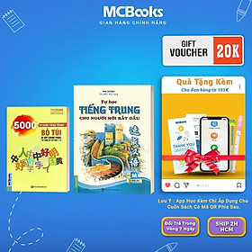 Sách - 5000 Từ Vựng Tiếng Trung Bỏ Túi + Tự Học Tiếng Trung Cho Người Mới Bắt Đầu - Dùng Kèm App - MCBooks