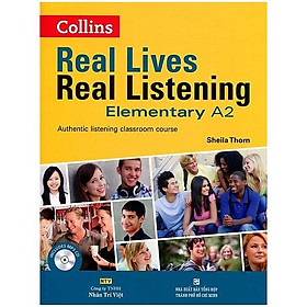 Real Lives Real Listening Elementary A2 (Kèm CD)