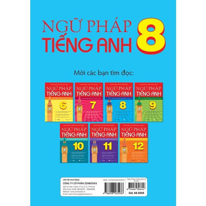 Sách - Ngữ Pháp Tiếng Anh Lớp 8 - Theo CT Khung Của Bộ GD&ĐT - Zenbooks