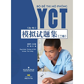 Bộ đề thi mô phỏng YCT – Cấp độ 2