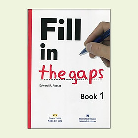 Fill In The Gaps - Book 1 (Không CD)