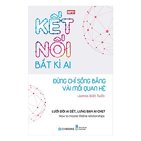 Sách - Kết Nối Bất Kì Ai - Oopsy - Zenbooks