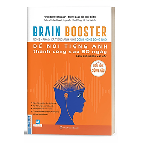 Brain Booster - Nghe phản xạ tiếng Anh nhờ công nghệ sóng não - dành cho người mất gốc - Bản Quyền