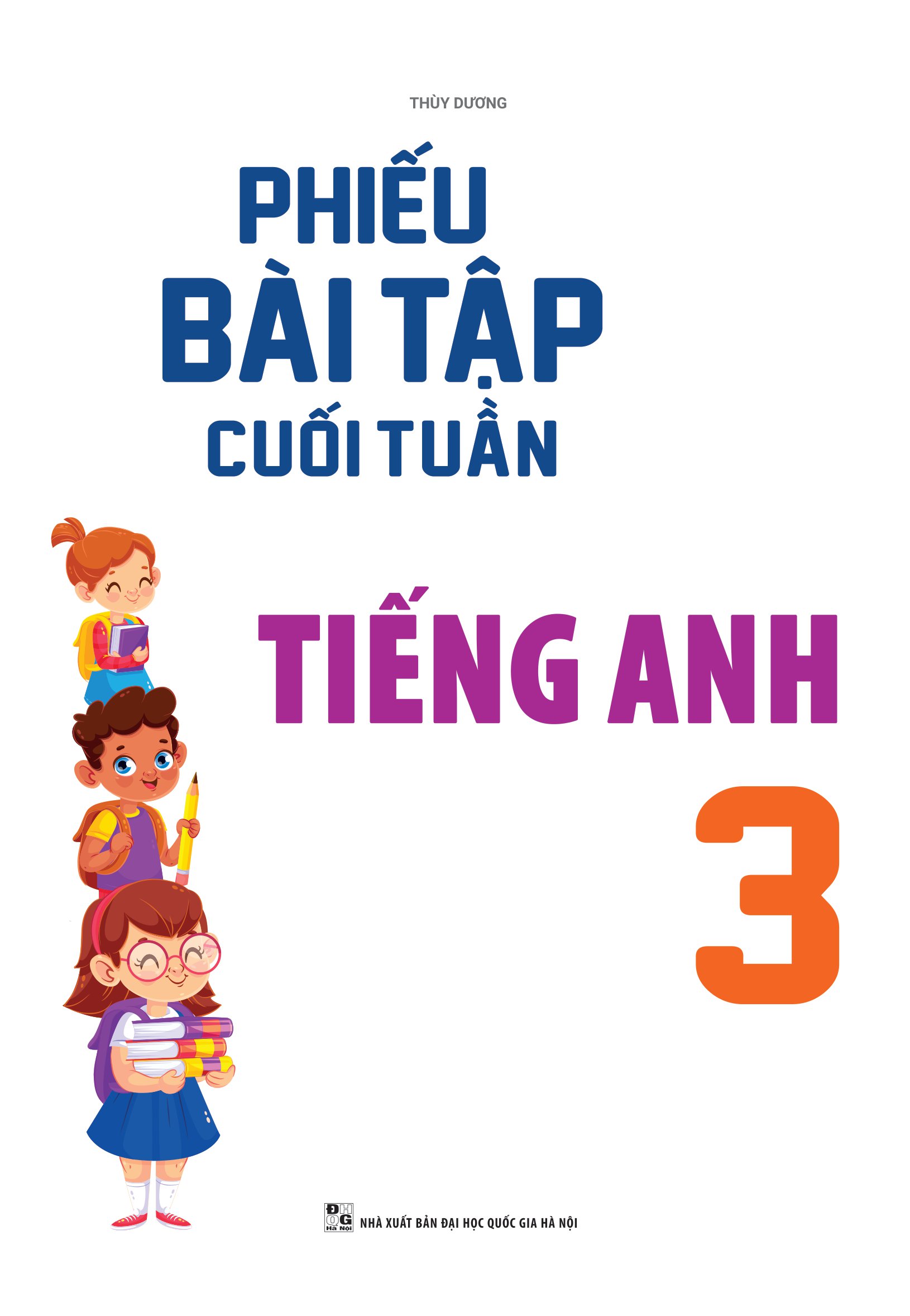 Phiếu Bài Tập Cuối Tuần Tiếng Anh 3 - Global Success (35 Tuần Học) _MEGA