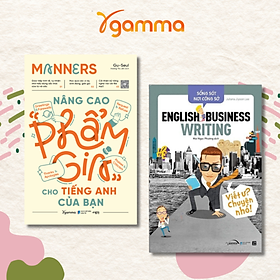 Combo: Manners - Nâng Cao “Phẩm Giá” Cho Tiếng Anh Của Bạn + Sống Sót Nơi Công Sở - English Business Writing - Viết Ư? Chuyện Nhỏ!