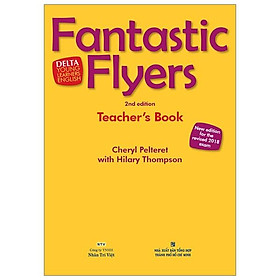 Fantastic Flyers 2nd Edition - Teacher