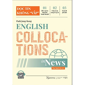 English Collocations In News - Đọc Tin Không Vấp - Park Jong-hong (bìa mềm)