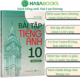 Bài Tập Tiếng Anh 10 Global Success (Không Đáp Án) - Mai Lan Hương